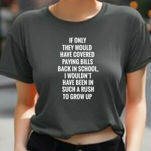 If only graphic adult tee shirt